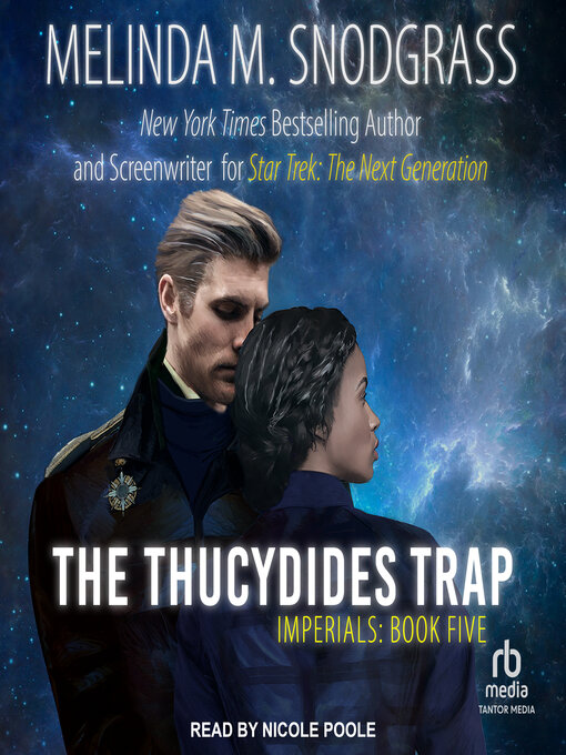 Title details for The Thucydides Trap by Melinda Snodgrass - Wait list